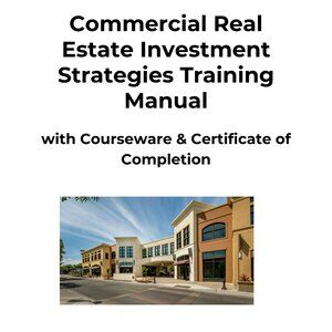 Commercial Real Estate Investment Strategies Training Manual Paperback